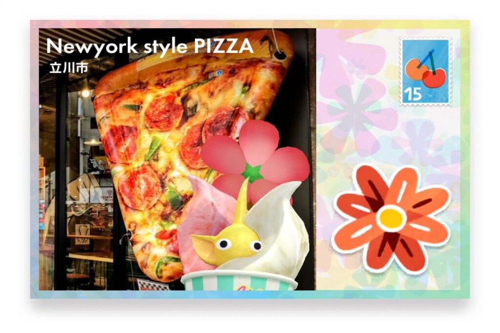 ピクミンブルーム　東京都立川市　ポストカード　Newyork style PIZZA